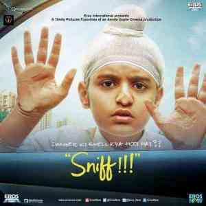 Sniff 2017 MP3 Songs