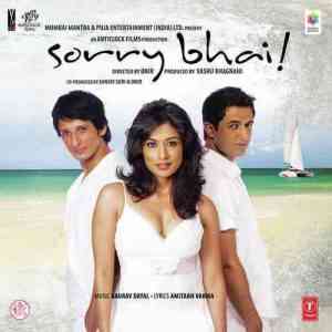 Sorry Bhai 2008 MP3 Songs