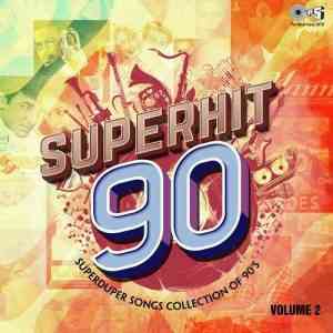 Superhit 90 Volume 2 2017 MP3 Songs