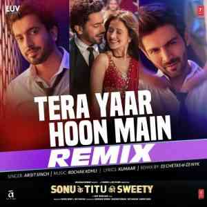 Tera Yaar Hoon Main - Remix 2018 Remix MP3 Songs