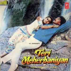 Teri Meherbaniyan 1985 MP3 Songs
