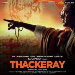 Thackeray 2019 MP3 Songs