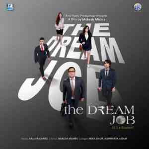 The Dream Job 2017 MP3 Songs