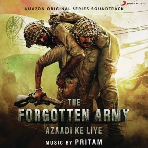 The Forgotten Army 2023 MP3 Songs