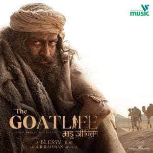 The Goat Life - Aadujeevitham 2024 MP3 Songs