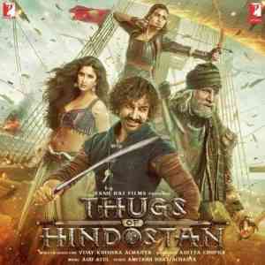 Thugs of Hindostan 2018 MP3 Songs Download
