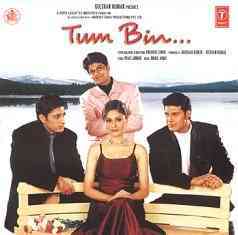 Tum Bin 2001 MP3 Songs