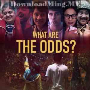 What Are the Odds 2020 MP3 Songs