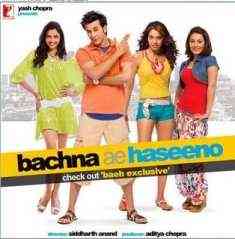 Bachna Ae Haseeno 2008 MP3 Songs