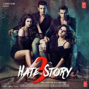 Hate Story 3 2015 MP3 Songs